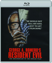 GEORGE A. ROMERO'S RESIDENT EVIL: The Documentary of the Unmade Film