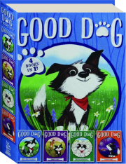 GOOD DOG: 4 Books in 1
