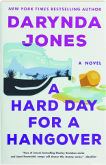 A HARD DAY FOR A HANGOVER