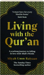LIVING WITH THE QUR'AN