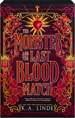 THE MONSTER AND THE LAST BLOOD MATCH