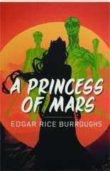 A PRINCESS OF MARS