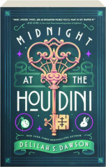 MIDNIGHT AT THE HOUDINI
