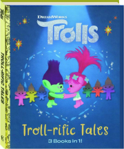 TROLL-RIFIC TALES