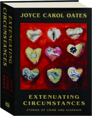 EXTENUATING CIRCUMSTANCES: Stories of Crime and Suspense