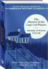 THE MYSTERY OF THE CAPE COD PLAYERS