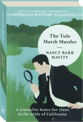 THE TULE MARSH MURDER