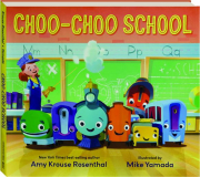 CHOO-CHOO SCHOOL