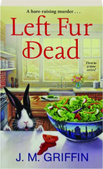 LEFT FUR DEAD