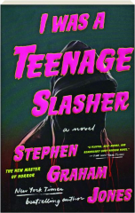 I WAS A TEENAGE SLASHER