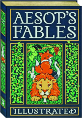 AESOP'S FABLES ILLUSTRATED
