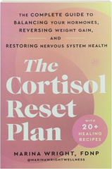 THE CORTISOL RESET PLAN
