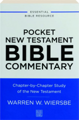 POCKET NEW TESTAMENT BIBLE COMMENTARY: Chapter-by-Chapter Study of the New Testament