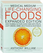 MEDICAL MEDIUM LIFE-CHANGING FOODS