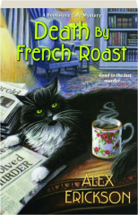 DEATH BY FRENCH ROAST