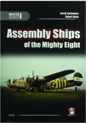 ASSEMBLY SHIPS OF THE MIGHTY EIGHT: White Series No. 9155