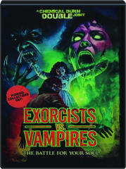 EXORCISTS VS. VAMPIRES