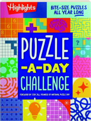 PUZZLE-A-DAY CHALLENGE: Bite-Size Puzzles All Year Long