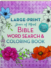 PEACE OF MIND BIBLE WORD SEARCH & COLORING BOOK
