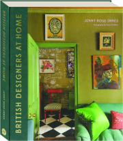 BRITISH DESIGNERS AT HOME