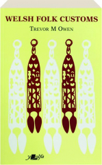 WELSH FOLK CUSTOMS