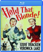 HOLD THAT BLONDE!