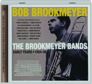 BOB BROOKMEYER: The Brookmeyer Bands--Early Years, 1954-56