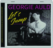 GEORGE AULD: Let's Jump--Selected Recordings, 1944-51