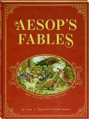 AESOP'S FABLES: The Collectible Edition