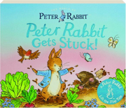 PETER RABBIT GETS STUCK!