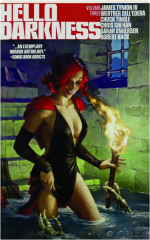 HELLO DARKNESS, VOLUME THREE