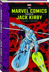 THE MARVEL COMICS COVERS OF JACK KIRBY, VOLUME 2: 1965-1968
