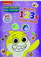 BABY SHARK'S BIG SHOW! My First 123s Sticker Book