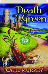 DEATH ON THE GREEN