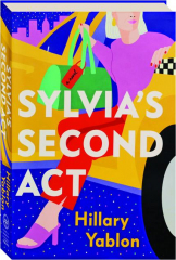 SYLVIA'S SECOND ACT