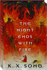 THE NIGHT ENDS WITH FIRE