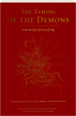 THE TAMING OF THE DEMONS: From the Epic of Gesar of Ling
