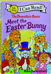 THE BERENSTAIN BEARS MEET THE EASTER BUNNY