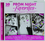 PROM NIGHT FAVORITES: This Magic Moment