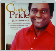CHARLEY PRIDE: 24 Greatest Hits