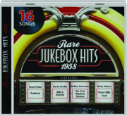 RARE JUKEBOX HITS 1958
