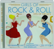 GIRLS OF ROCK & ROLL: Hits of the 60's