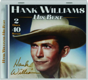 HANK WILLIAMS: His Best