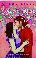 ONCE SMITTEN, TWICE SHY