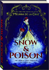 SNOW & POISON