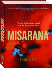 MISARANA: Classic Dishes Reimagined with the Flavors of India