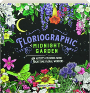 FLORIOGRAPHIC: Midnight Garden