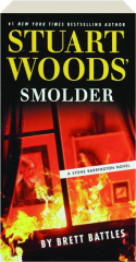 STUART WOODS' SMOLDER