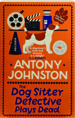 THE DOG SITTER DETECTIVE PLAYS DEAD