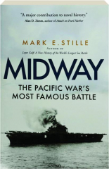 MIDWAY: The Pacific War's Most Famous Battle